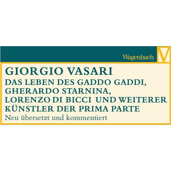 Das Leben des Gaddo Gaddi, Gherardo Starnina, Lorenzo di Bicci und weiterer Künstler der Prima Parte