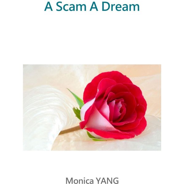 A Scam A Dream