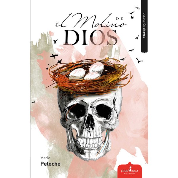 El molino de dios