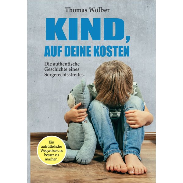 Kind - auf Deine Kosten
