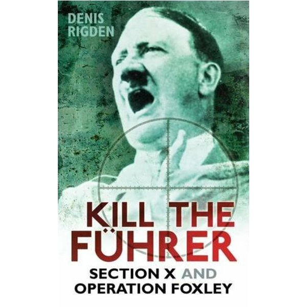Kill the Fuhrer