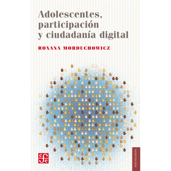 Adolescentes, participación y ciudadanía digital