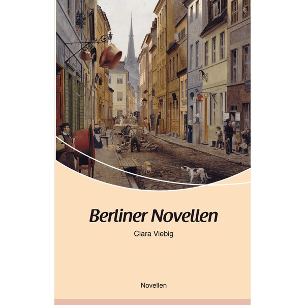Berliner Novellen