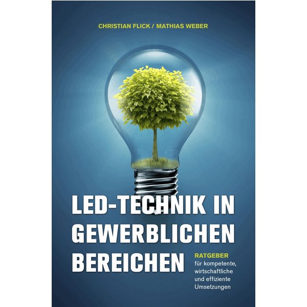 LED-Technik in gewerblichen Bereichen