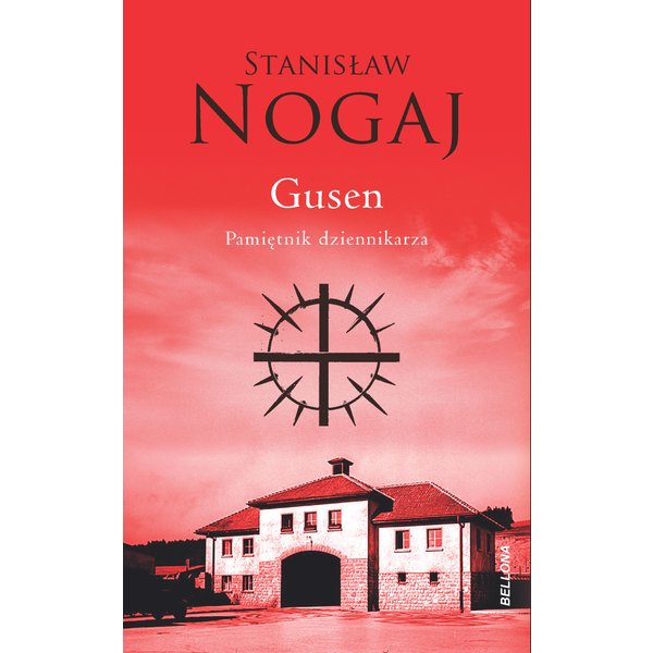Gusen. Pamiętnik dziennikarza