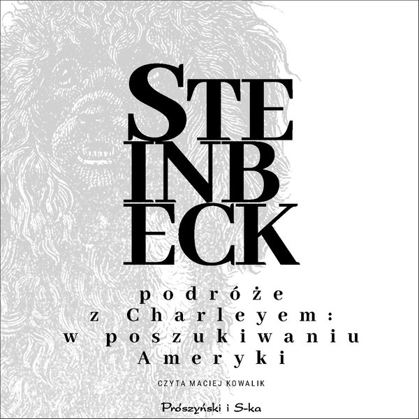 Podróże z Charleyem. W poszukiwaniu Ameryki