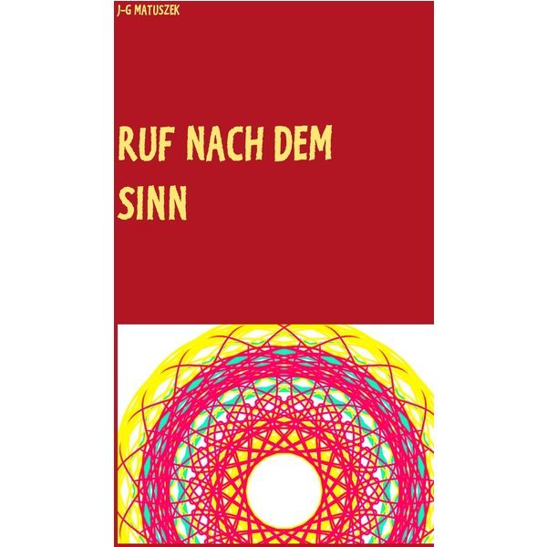 RUF NACH DEM SINN