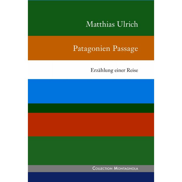 Patagonien Passage