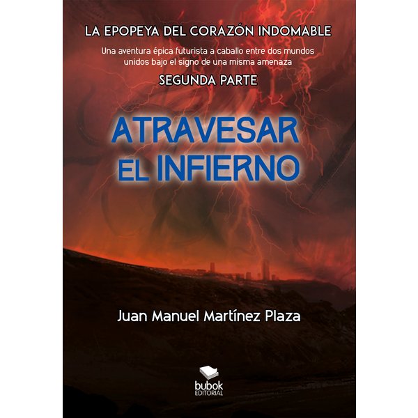 Atravesar el infierno