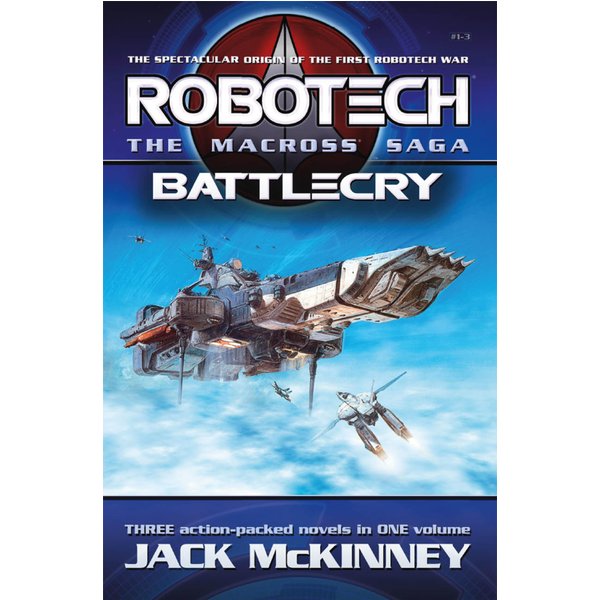 Robotech - The Macross Saga: Battlecry, Vol 1–3