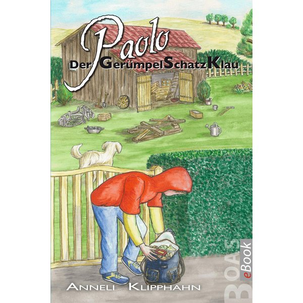 Paolo - Der GerümpelSchatzKlau