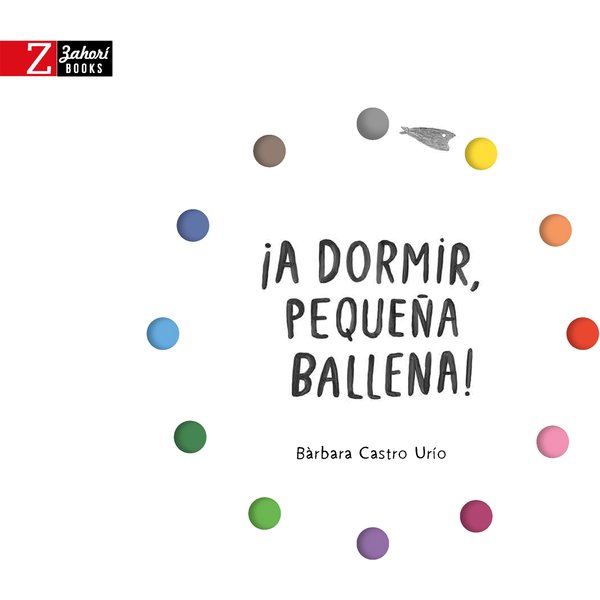 ¡A dormir, pequeña ballena!