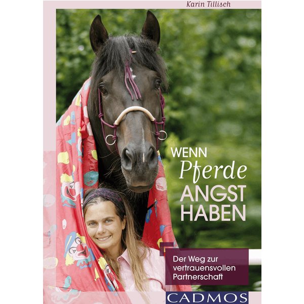 Wenn Pferde Angst haben