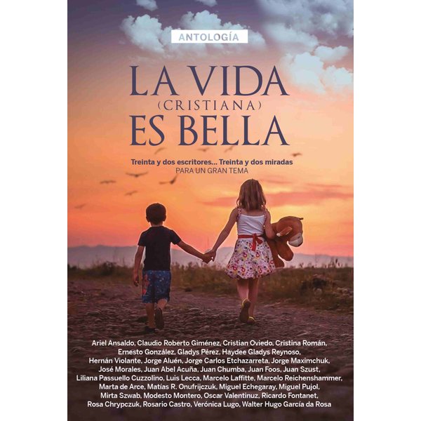 Antología 1: La vida (cristiana) es bella