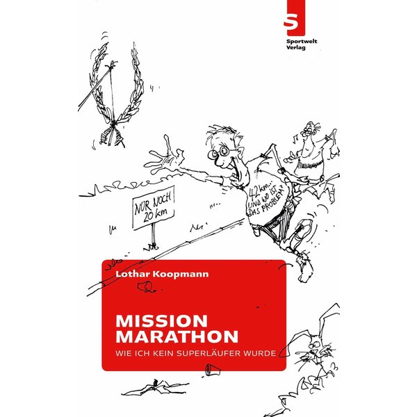 Mission Marathon: Wie ich kein Superläufer wurde