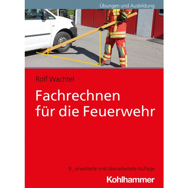 Fachrechnen für die Feuerwehr