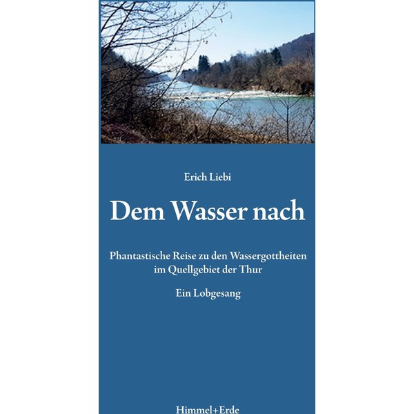 Dem Wasser nach