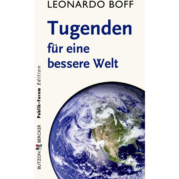Tugenden für eine bessere Welt