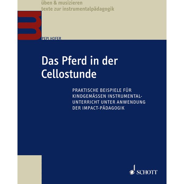 Das Pferd in der Cellostunde