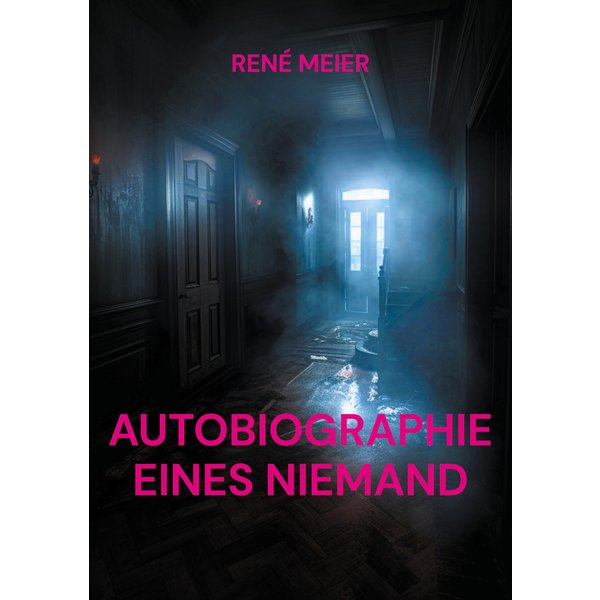 AUTOBIOGRAPHIE EINES NIEMAND