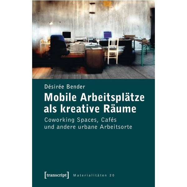 Mobile Arbeitsplätze als kreative Räume