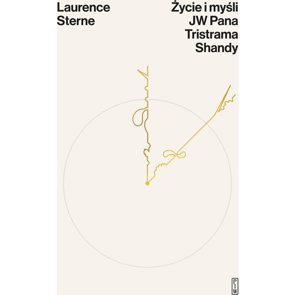 Życie i myśli JW Pana Tristrama Shandy