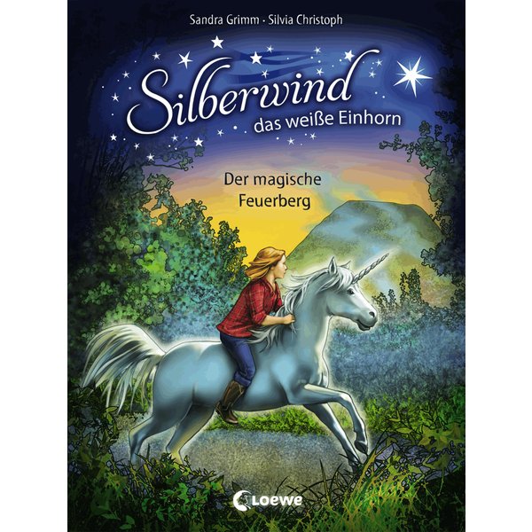 Silberwind, das weiße Einhorn (Band 2) - Der magische Feuerberg