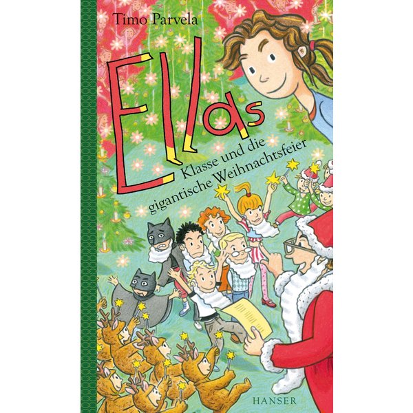 Ellas Klasse und die gigantische Weihnachtsfeier
