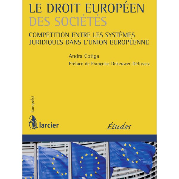 Le droit européen des sociétés