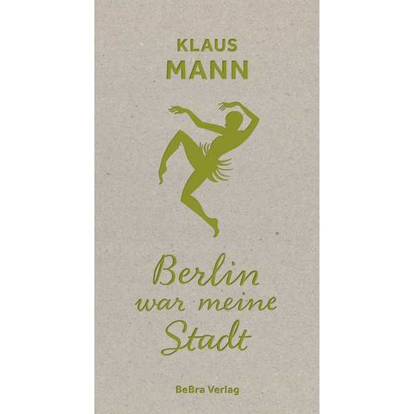 Berlin war meine Stadt