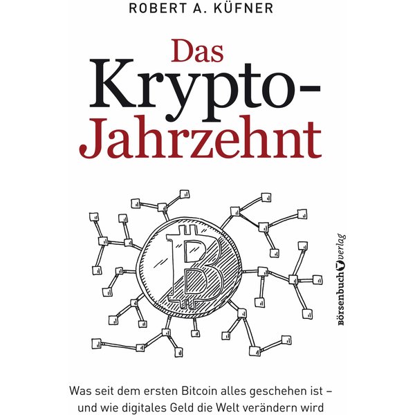 Das Krypto-Jahrzehnt