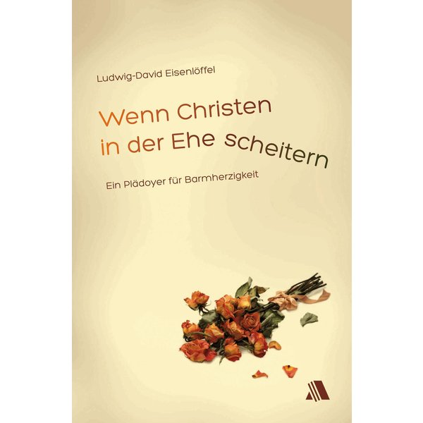 Wenn Christen in der Ehe scheitern