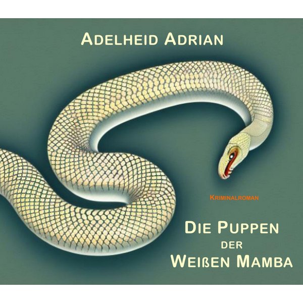 Die Puppen der Weißen Mamba