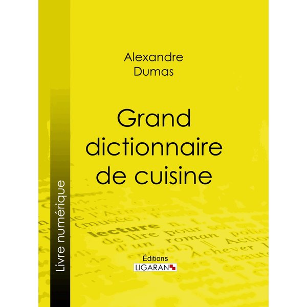Grand dictionnaire de cuisine