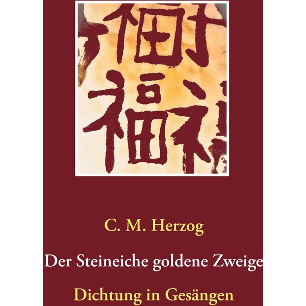 Der Steineiche goldene Zweige