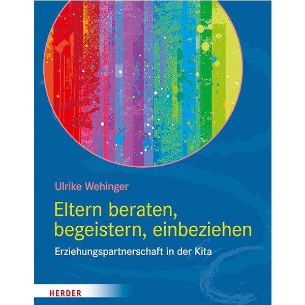 Eltern beraten, begeistern, einbeziehen