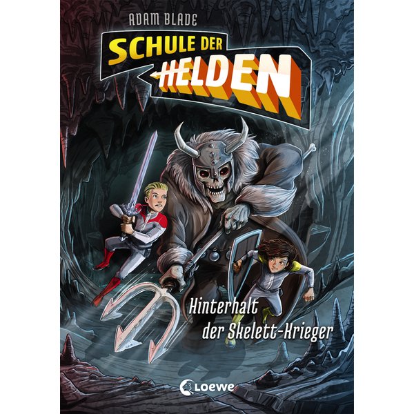 Schule der Helden (Band 4) - Hinterhalt der Skelett-Krieger