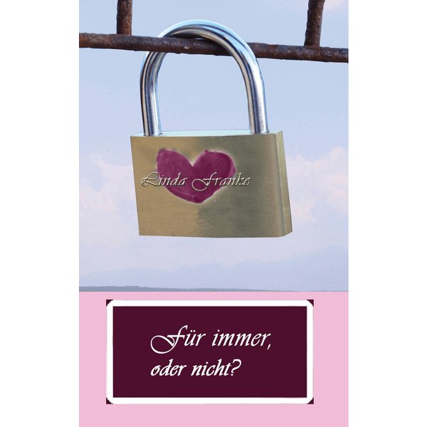 Für immer, oder nicht?