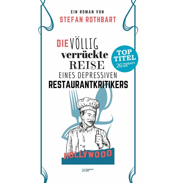 Die völlig verrückte Reise eines depressiven Restaurantkritikers