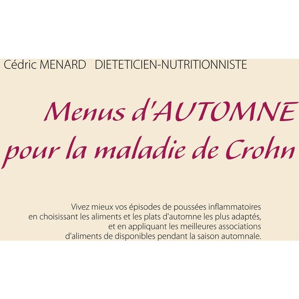 Menus d'automne pour la maladie de Crohn