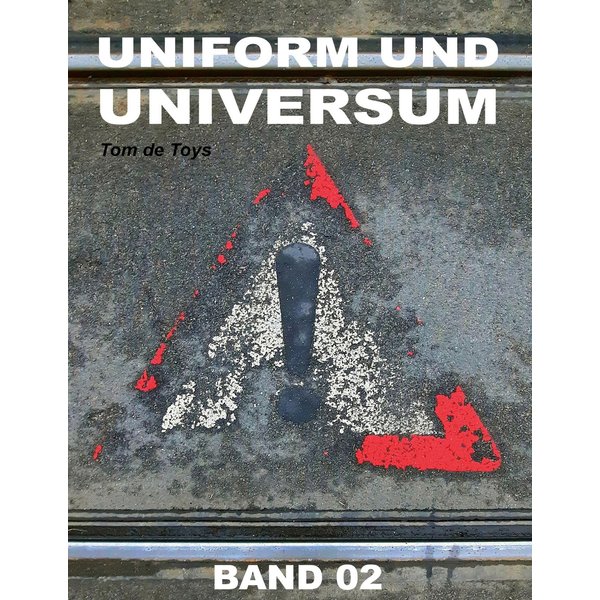 Uniform und Universum