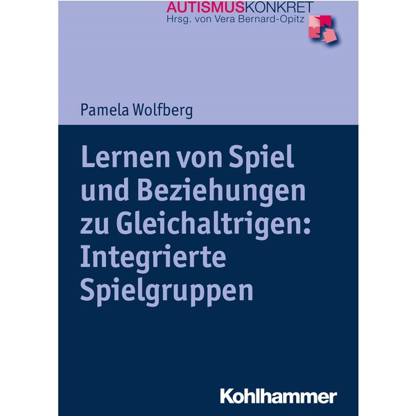 Lernen von Spiel und Beziehungen zu Gleichaltrigen: Integrierte Spielgruppen