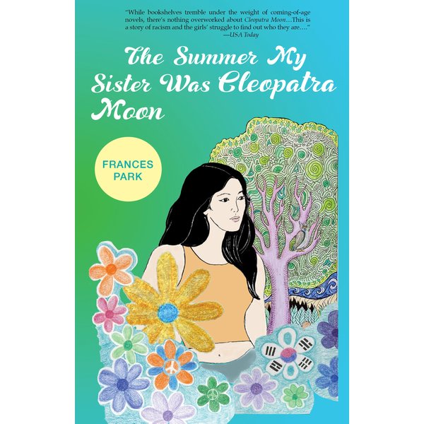 The Summer My Sister Was Cleopatra Moon