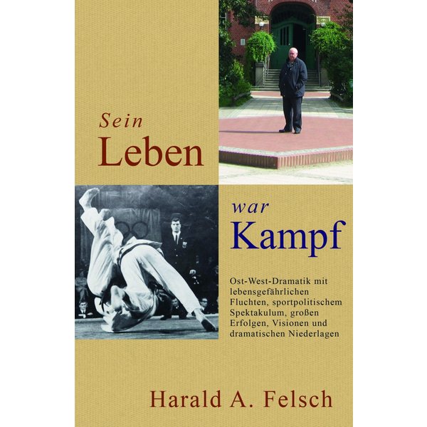 Sein LEBEN war KAMPF