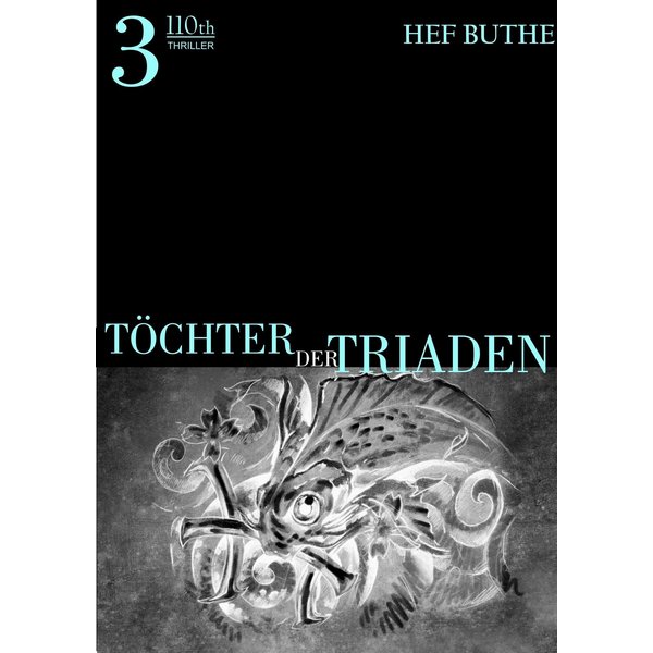 Töchter der Triaden - Band3