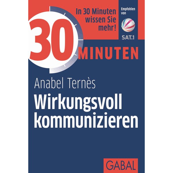 30 Minuten Wirkungsvoll kommunizieren