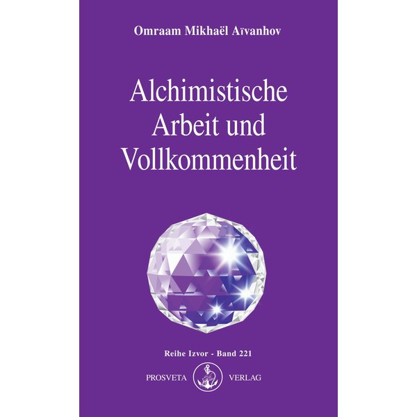 Alchimistische Arbeit und Vollkommenheit