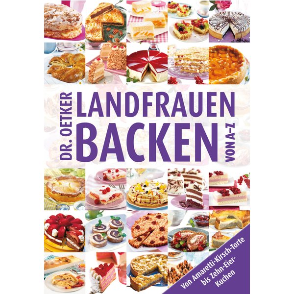 Landfrauenbacken von A-Z