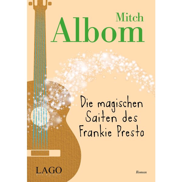 Die magischen Saiten des Frankie Presto