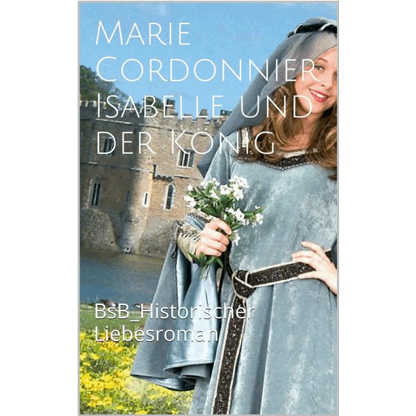 Isabelle und der König
